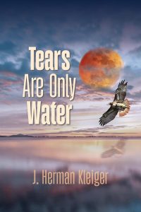 Tears Are Only Water by @jhermankleiger #mentalhealth #books #healing 